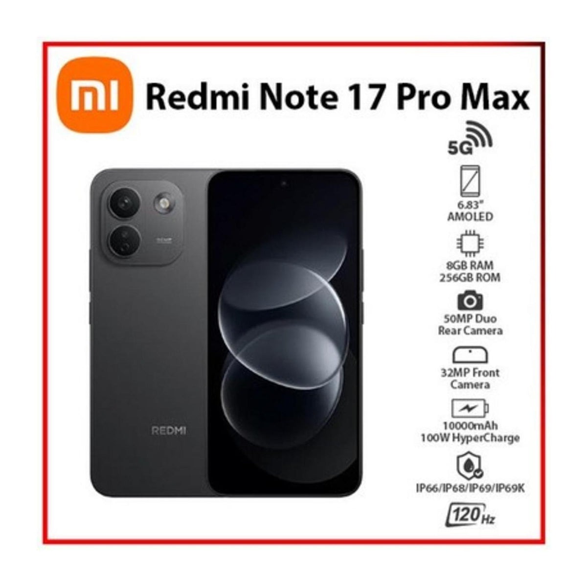 Redmi Note 17 PRO MAX 5G 16GB 256GB- 2Y. Warranty - Black
